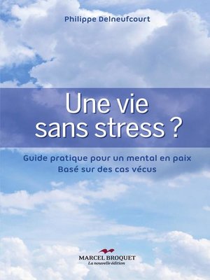 cover image of Une vie sans stress